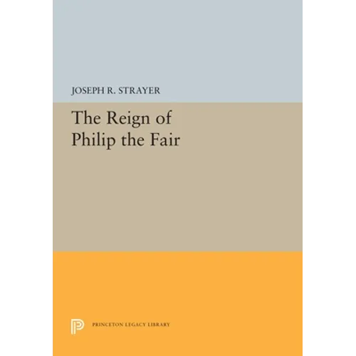 The Reign of Philip the Fair