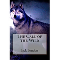 The Call of the Wild Jack London