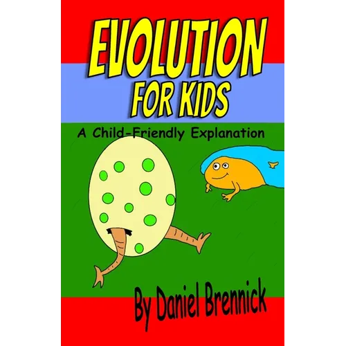 Evolution for Kids: A Child-Friendly Explanation