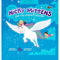 Nicky Mittens and the Hungry Unicorn
