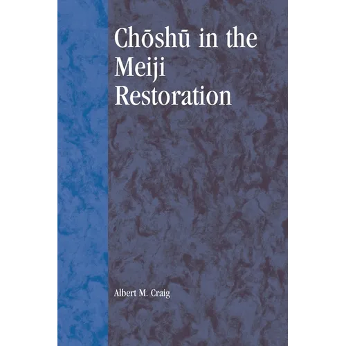 Choshu in the Meiji Restoration