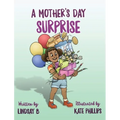 A Mother's Day Surprise
