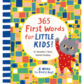 365 First Words for Little Kids!: A Word for Every Day!