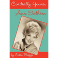 Cordially Yours, Ann Sothern