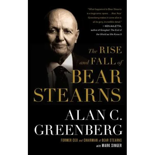 Rise and Fall of Bear Stearns