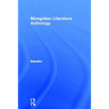 Mongolian Traditional Literature: An Anthology