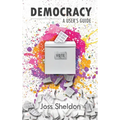 Democracy: A User's Guide