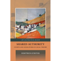 Shared Authority: Courts and Legislatures in Legal Theory