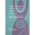 Complementary, Alternative, and Traditional Medicine