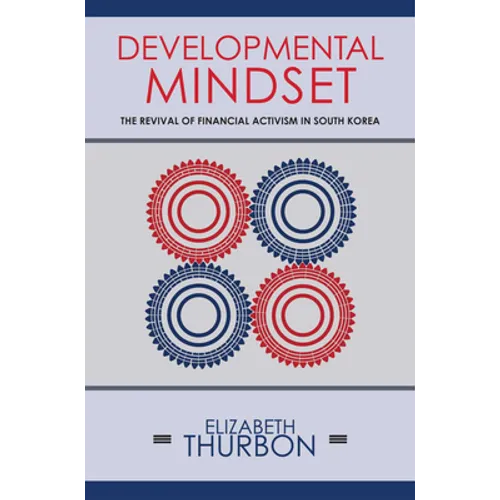 Developmental Mindset: The Revival of Financial Activism in South Korea