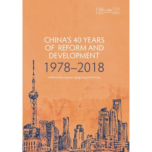 China's 40 Years of Reform and Development: 1978-2018