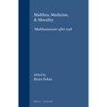 Malthus, Medicine, & Morality: 'Malthusianism' After 1798