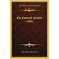 The Pastoral Epistles (1906)
