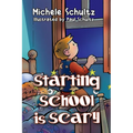 Starting School is Scary