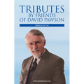 Tributes by Friends of David Pawson