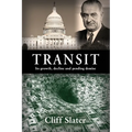 Transit: Its growth, decline, and pending demise