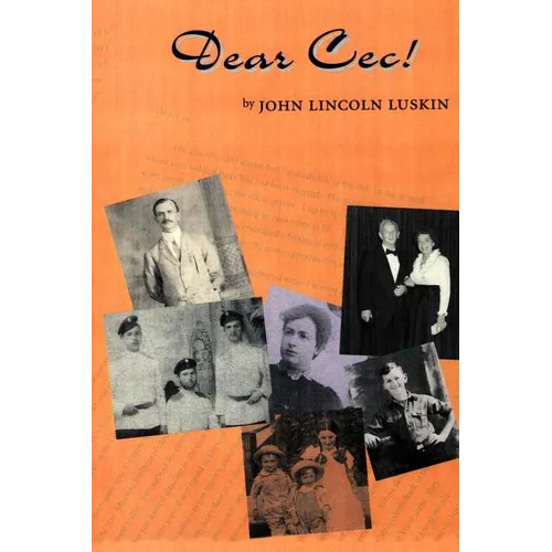 Dear Cec!: A Family Odyssey