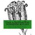 Hands to Spell-Read-Write: Nonsense Botany
