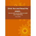 Drink Tea and Read the paper..