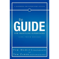 The Guide for Frontline Supervisors (and Their Bosses): A Handbook for Supervisory Success
