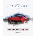 Lee Noble - Supercar Genius