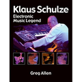 Klaus Schulze: Electronic Music Legend