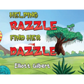 Helping Razzle Find Her Dazzle