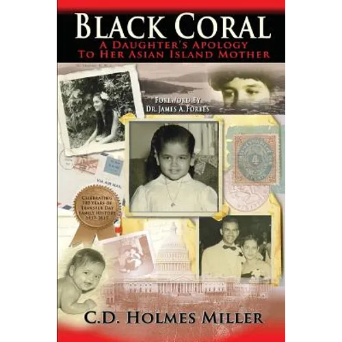 Black Coral- A Daughter's Apology to Her Asian Island Mother