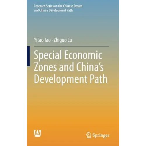 Special Economic Zones and China's Development Path