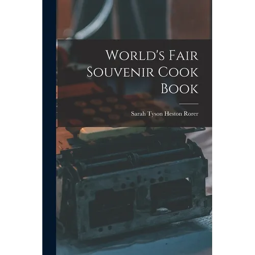 World's Fair Souvenir Cook Book