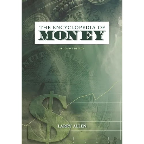 The Encyclopedia of Money