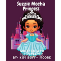 Suzzie Mocha Princess