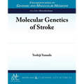 Molecular Genetics of Stroke