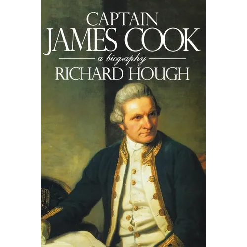 Captain James Cook: A Biography