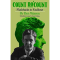 Count No 'Count: Flashbacks to Faulkner