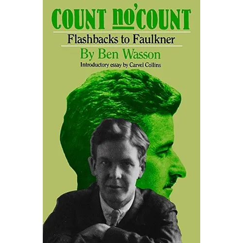 Count No 'Count: Flashbacks to Faulkner
