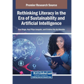 Rethinking Literacy in the Era of Sustainability and Artificial Intelligence