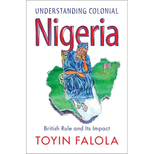 Understanding Colonial Nigeria