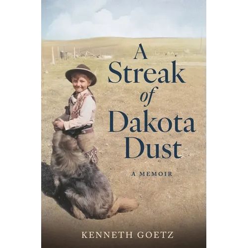 A Streak of Dakota Dust