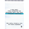 A Very Short, Fairly Interesting and Reasonably Cheap Book about Studying Strategy