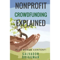 NonProfit Crowdfunding Explained: Online Fundraising Hacks