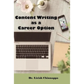 Content Writing as a Career Option: Work & Earn From Home