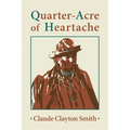 Quarter-Acre of Heartache