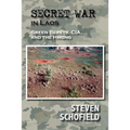 Secret War in Laos: Green Berets, CIA, and the Hmong