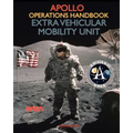 Apollo Operations Handbook Extra Vehicular Mobility Unit