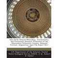 Rare Earth Element Mineralogy, Geochemistry, and Preliminary Resource Assessment of the Khanneshin Carbonatite Complex, Helmand Province, Afghanistan: