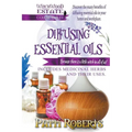 Diffusing Essential Oils