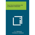 The Encyclopedia Of Common Diseases