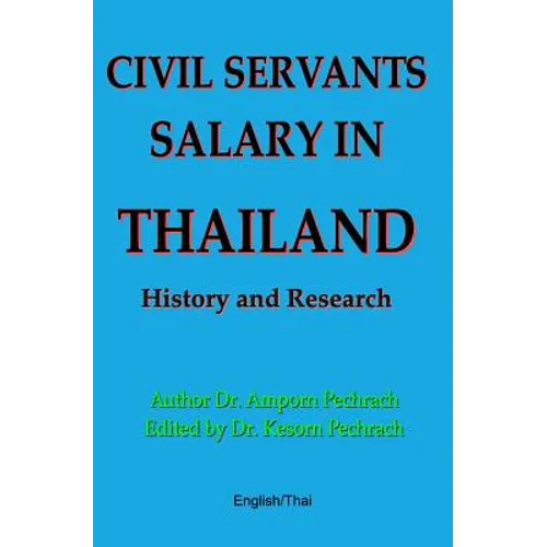 Civil Servants Salary in Thailand: History and Research
