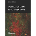 Vaccines for Latent Viral Infections